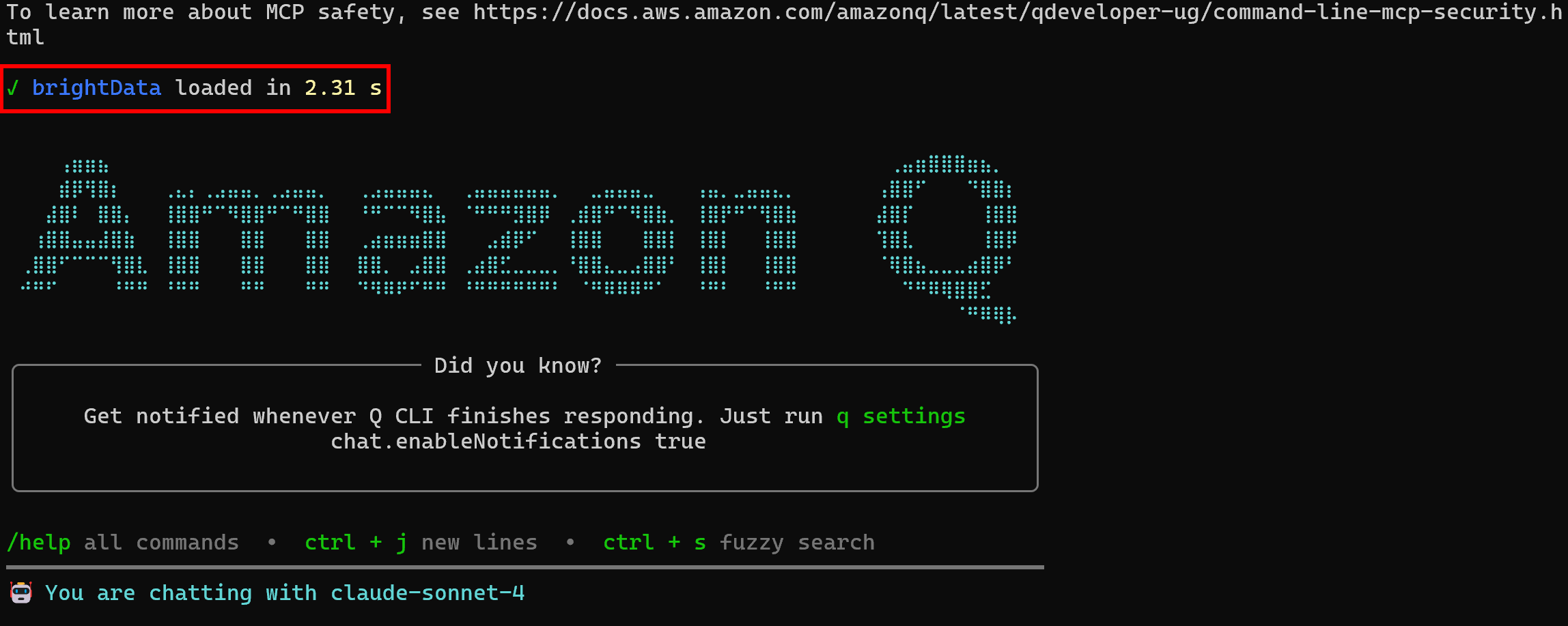 The brightData MCP server has been loaded successfully