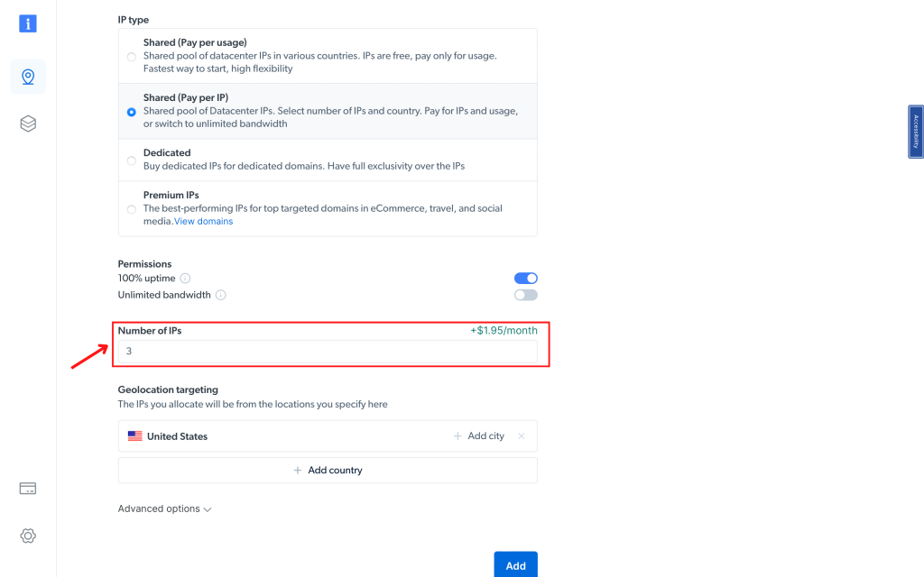 Selecting IP type, number of IPs and locations.