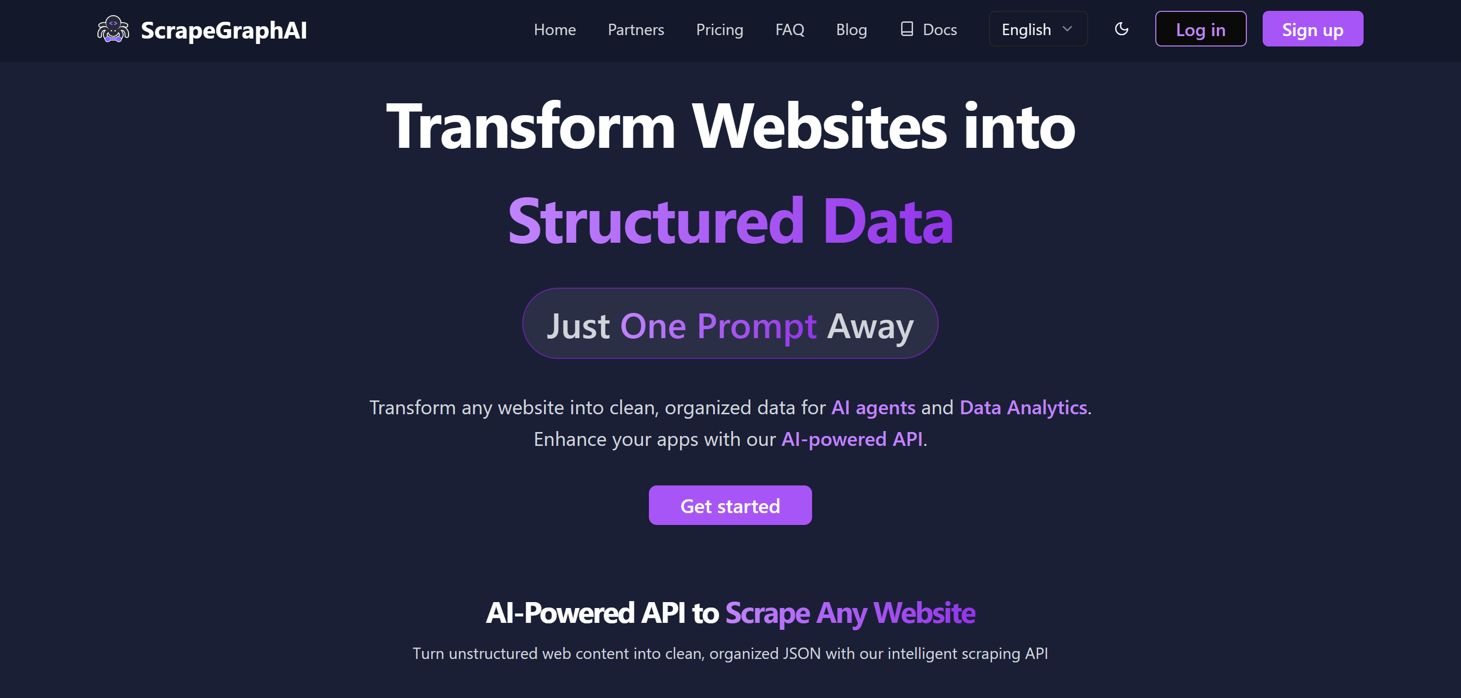 A webpage for ScrapeGraphAI featuring a dark background with white and purple text. The main heading states 'Transform Websites into Structured Data', with a subheading saying 'Just One Prompt Away'. Below, there's a description about transforming websites into organized data for AI and data analytics, followed by a prominent 'Get started' button.