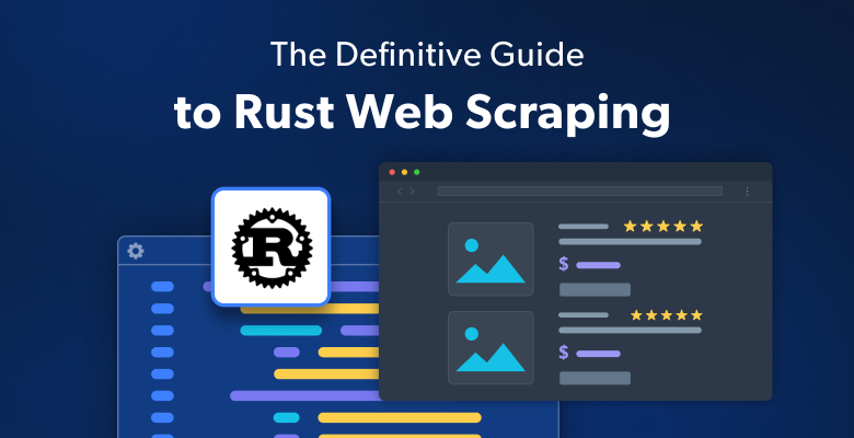 Guide to Rust web scraping with code illustration.